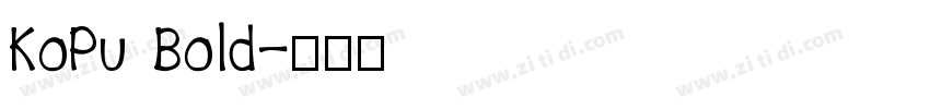 KoPu Bold字体转换
